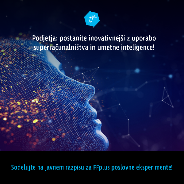 Odprt javni poziv FFplus - Open Call for business experiments
